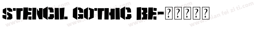 Stencil Gothic BE字体转换